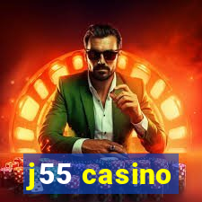 j55 casino